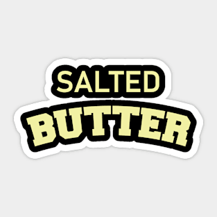 salted butter Sticker